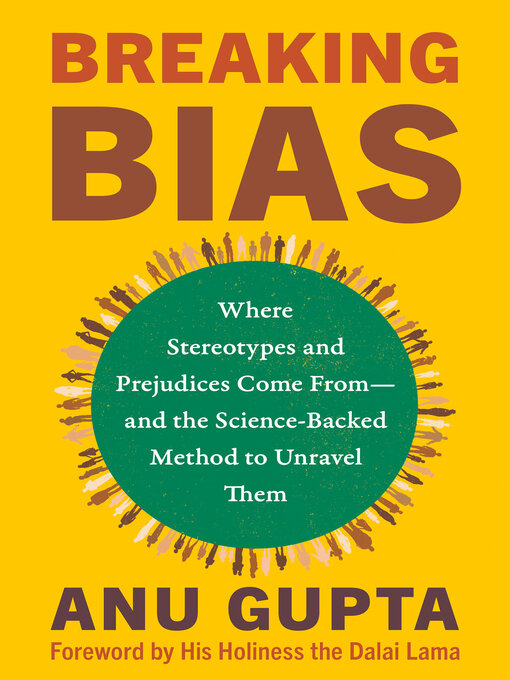 Title details for Breaking Bias by Anu Gupta - Available